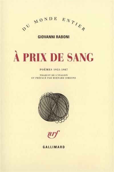 À prix de sang Poèmes 1953-1987
