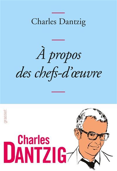 A propos des chefs-d'oeuvre Collection Bleue