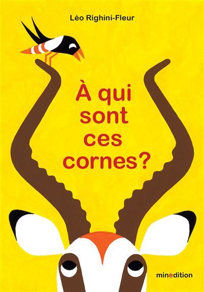 À qui sont ces cornes ?