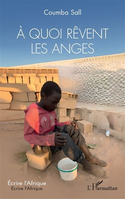 À quoi rêvent les anges