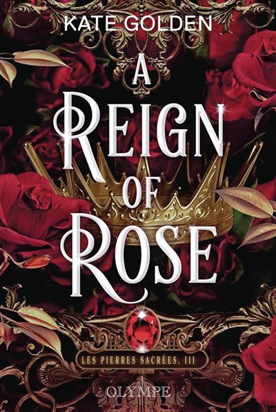 A Reign of Rose Édition reliée