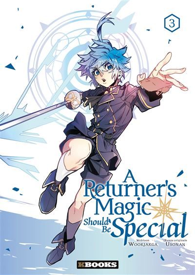 A Returner's Magic Should be Special T03
