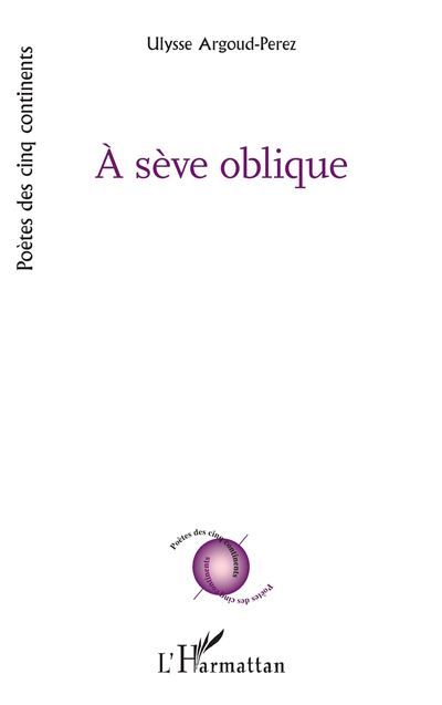 À sève oblique