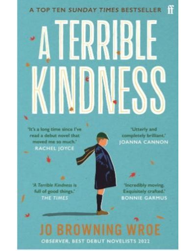 A Terrible Kindness