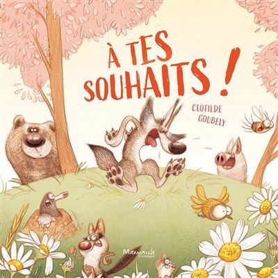 À tes souhaits !