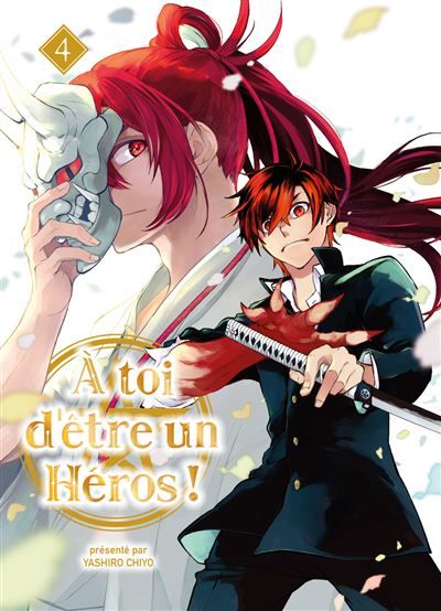 A toi d'être un héros ! T04
