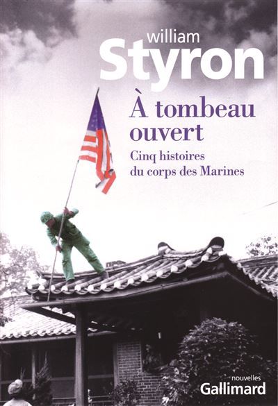 À tombeau ouvert Cinq histoires du corps des Marines