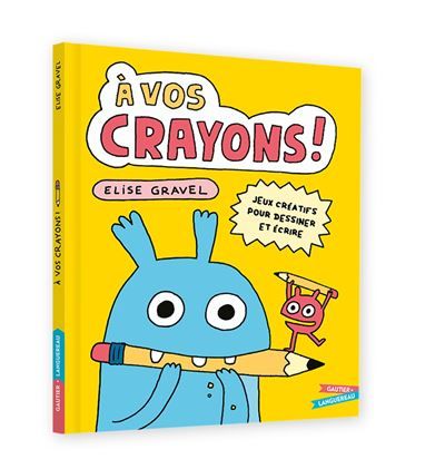 À vos crayons !