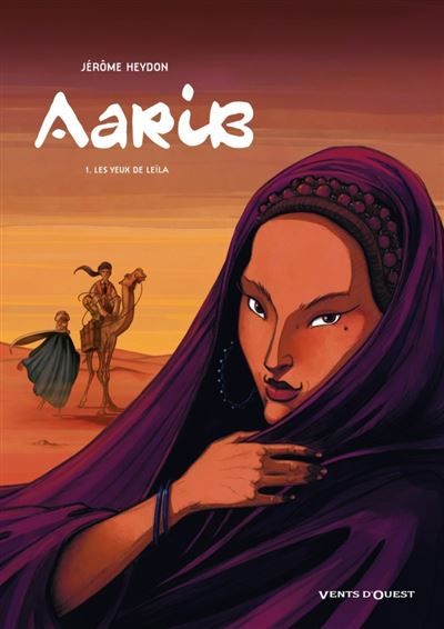 Aarib - Tome 01 Les yeux de Leïla