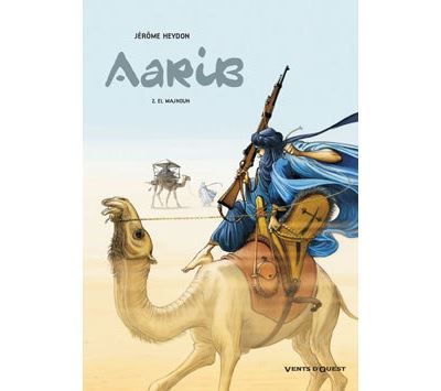 Aarib - Tome 02 El majnoun