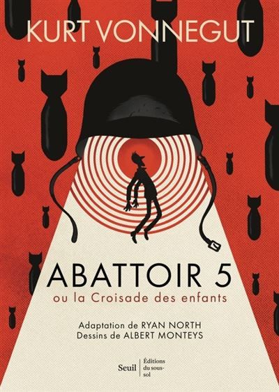 Abattoir 5 - roman graphique Ou la Croisade des enfants