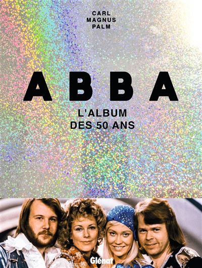 Abba L'album des 50 ans