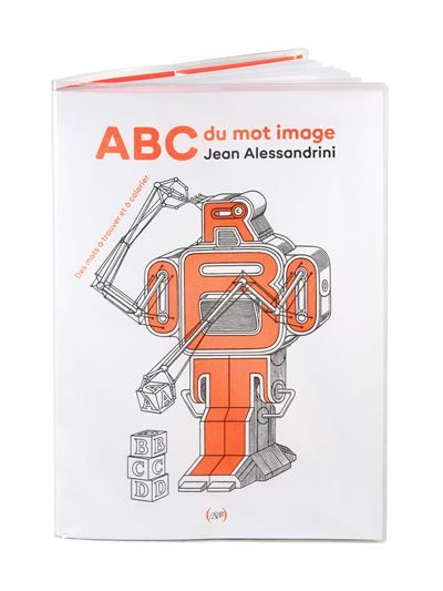 ABC du mot image Des mots à trouver et à colorier