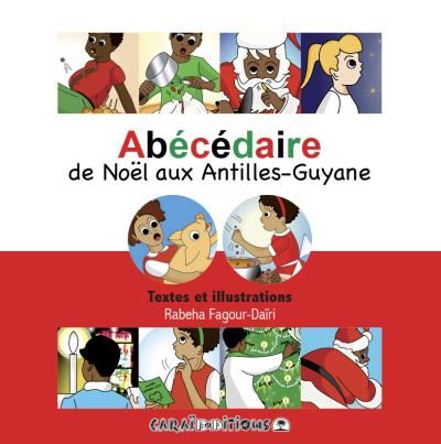 Abécédaire de Noël des Antilles Guyane