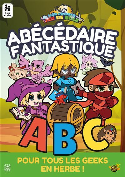 Abécédaire fantastique, une aventure à colorier Mon premier jeu de rôle, une aventure à colorier