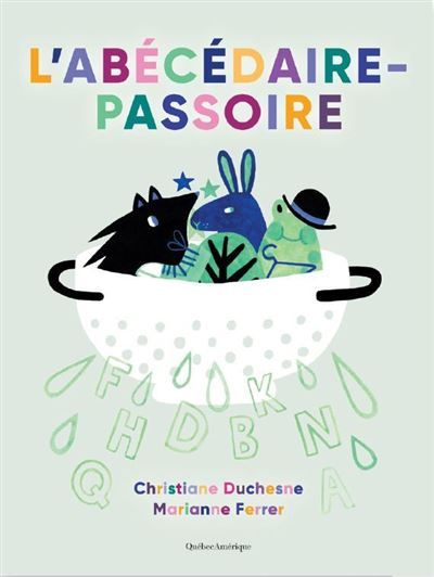 Abécédaire passoire, L'