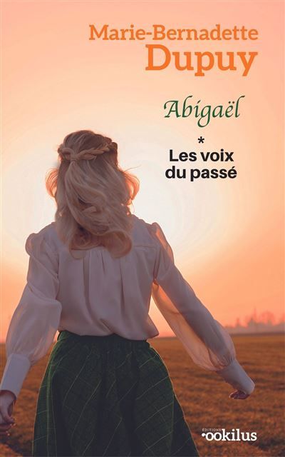 Abigaël, Les voix du passé T1 Édition en gros caractères