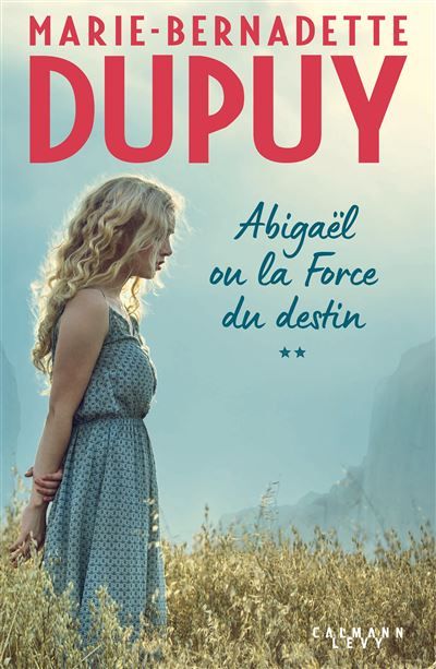 Abigaël ou la force du destin