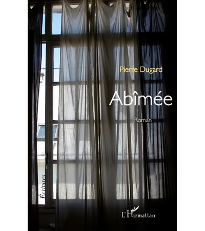 Abîmée Roman