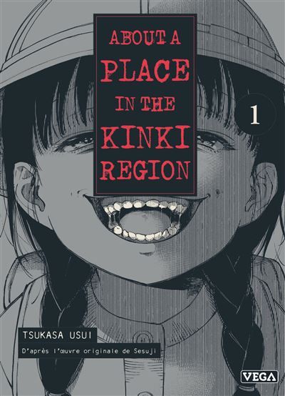 About a place in the Kinki region - Tome 1