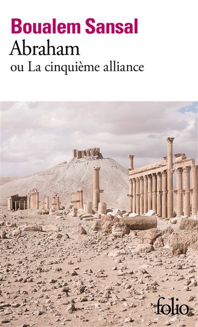 Abraham Ou La cinquième Alliance