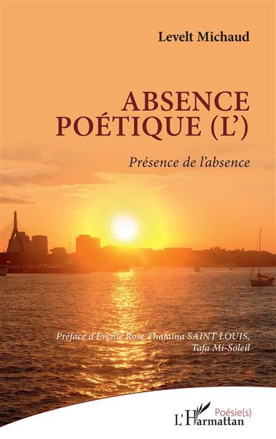 Absence poétique (L') Présence de l'absence