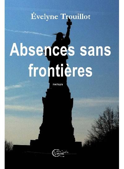Couverture de Absences sans frontières par Evelyne Trouillot