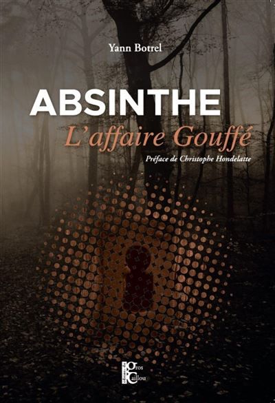 Absinthe, l'affaire Gouffé L'affaire Gouffé