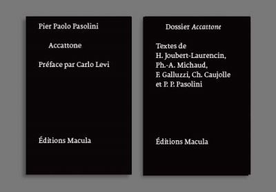 Accattone De Pier Paolo Pasolini Scenario Et Dossier - 2 Volumes