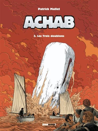 Achab - Tome 03 Les trois doublons