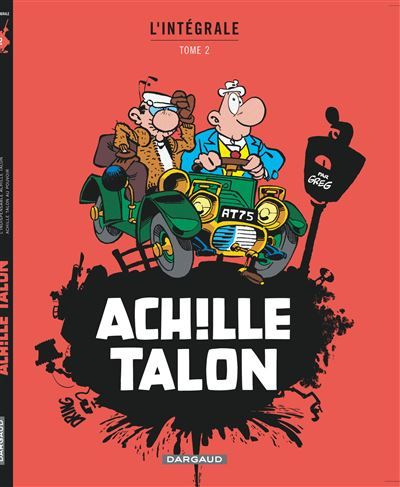 Achille Talon - Intégrales - Tome 2 - Mon Oeuvre à moi - tome 2 Intégrale Tome 2