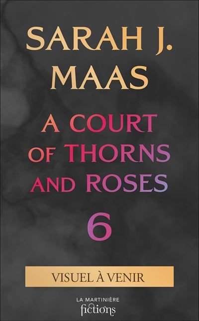 ACOTAR T6