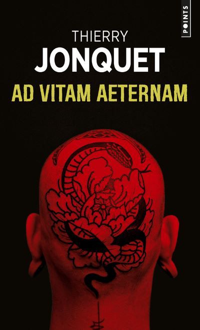 Ad vitam aeternam Préface d'Hervé Le Corre