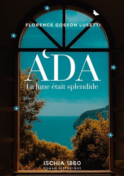Ada La lune était splendide - Florence Gosson Lusetti - Books On Demand