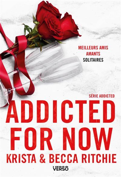 Addicted for Now - T.3 La saga new adult culte