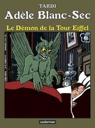 Adèle Blanc-Sec Le démon de la Tour Eiffel