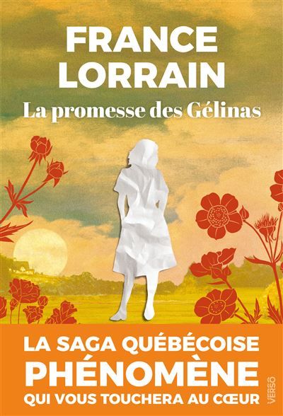 Adèle La Promesse des Gélinas, T.1