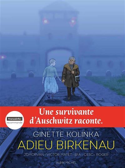 Adieu Birkenau Une survivante d'Auschwitz raconte
