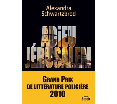 Adieu Jérusalem
