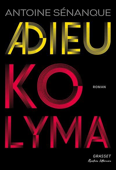 Adieu Kolyma Roman