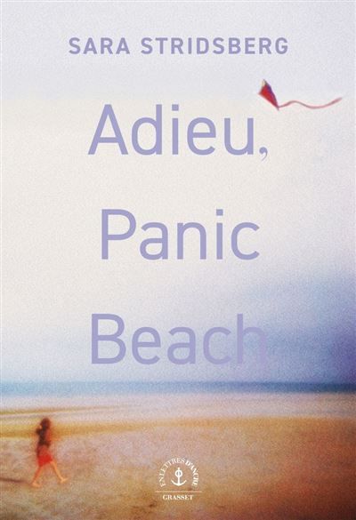Adieu, Panic Beach Roman étranger