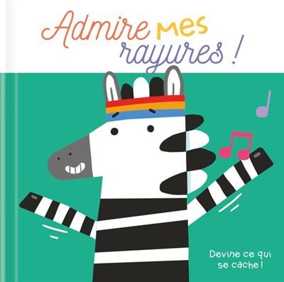 Admire mes rayures ! Devine ce qui se cache !