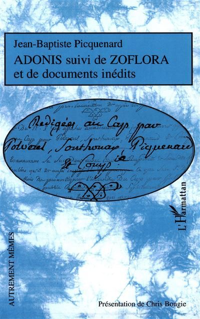 Adonis Suivi de ZOFLORA Et de documents inédits - Et de documents inédits