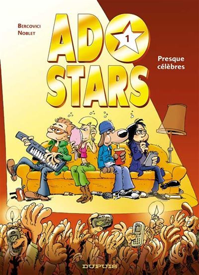 Adostars - Tome 1 - Presque célèbres - Philippe Bercovici