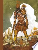 Adrastée - Intégrale Adrastée