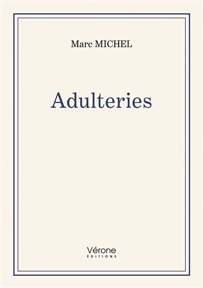 Adulteries