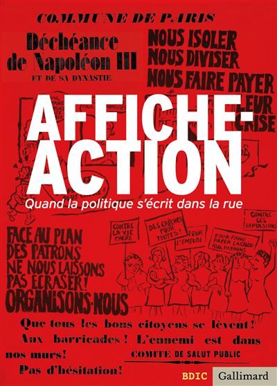 Affiche-Action Quand la politique s'écrit dans la rue