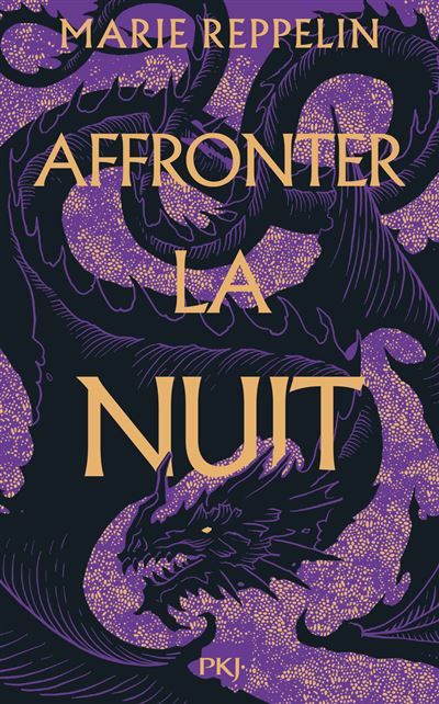 Affronter la nuit - Tome 1