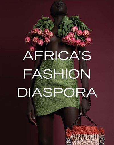 Africa's Fashion Diaspora