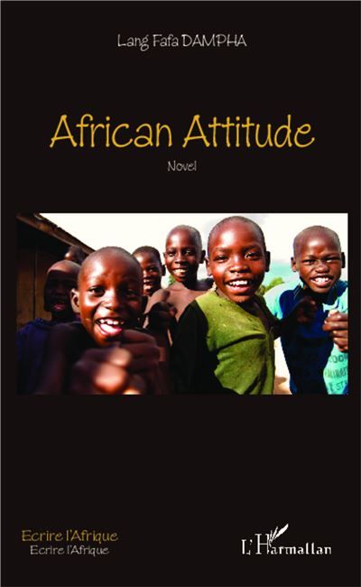 African attitude Novel